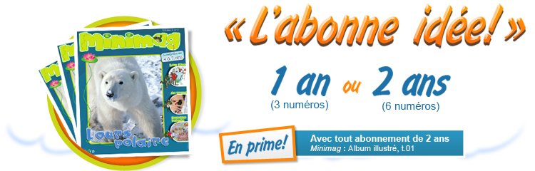 L'abonne idée!